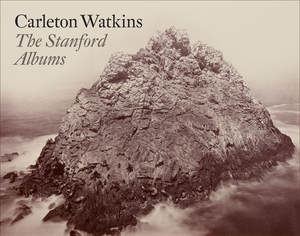 Carleton Watkins STANFORD ALBUMS